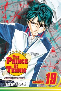 The Prince of Tennis, Vol. 19 by Takeshi Konomi