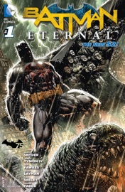 Batman Eternal (2014-2015) #1 - Scott Snyder, James Tynion IV & Jason Fabok
