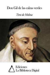 Don Gil de las calzas verdes by Tirso de Molina