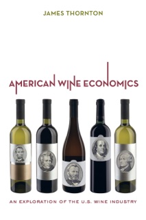 American Wine Economics by James Thornton
