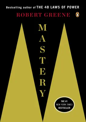 Mastery by Robert Greene book