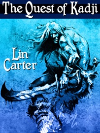 The Quest of Kadji - Lin Carter