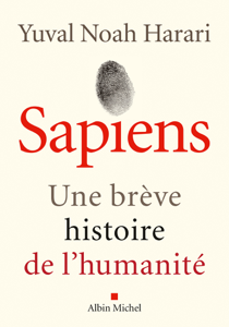 Sapiens - Pierre-Emmanuel Dauzat & Yuval Noah Harari