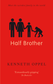 Half Brother - Kenneth Oppel