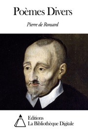 Poèmes divers - Pierre de Ronsard