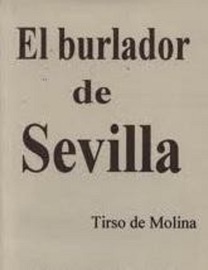 El burlador de Sevilla - Tirso de Molina