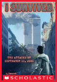 I Survived #6: I Survived the Attacks of September 11, 2001 - Lauren Tarshis