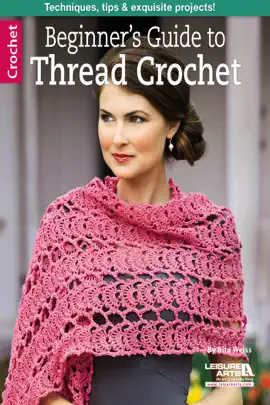 Beginner's Guide to Thread Crochet
