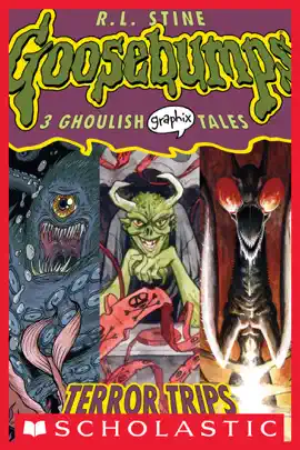 Read: Terror Trips (Goosebumps Graphic Novel Collection #2) Book