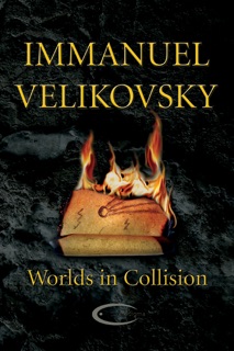 Worlds in Collision by Immanuel Velikovsky