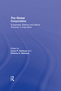 The Global Corporation by Laura P. Hartman & Patricia H. Werhane