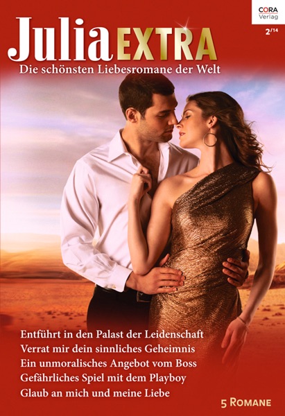 Julia Extra Band 383 - Titel 1: Die sinnliche Rache des stolzen Italieners