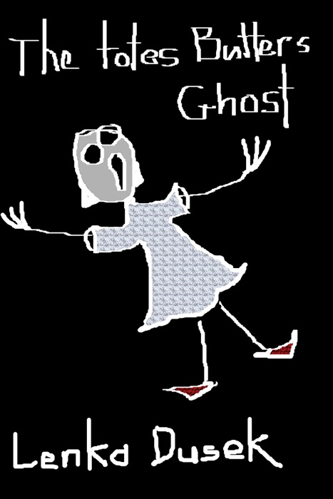 The Totes Butters Ghost