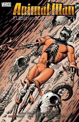 Read: Animal Man, Vol. Book 6: Flesh And Blood