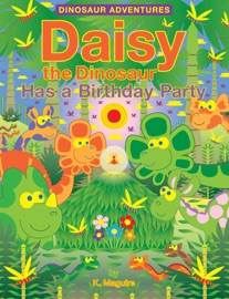 Book Daisy the Dinosaur Has a Birthday Party - K. Maguire