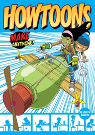 Howtoons - Nick Dragotta & Saul Griffith
