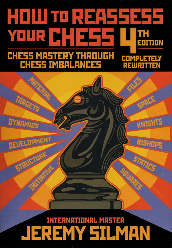 How to Reassess Your Chess, 4th Edition
