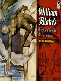 William Blake's Divine Comedy Illustrations - William Blake