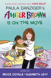 Amber Brown Is on the Move - Paula Danziger, Bruce Coville, Elizabeth Levy & Anthony Lewis