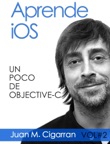 Aprende iOS. Un Poco de Objective-C