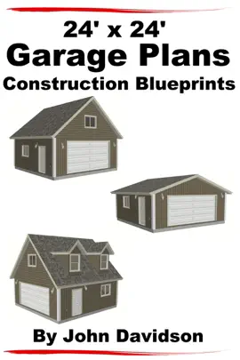 Read: 24' x 24' Garage Book Plans Construction Blueprints