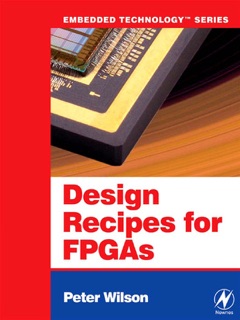Design Recipes for FPGAs by Peter Wilson