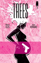 Trees #3 - Warren Ellis & Jason Howard