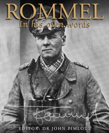 Rommel - Erwin Rommel & John Pimlott