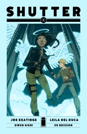 Shutter #5 - Joe Keatinge & Leila Del Duca