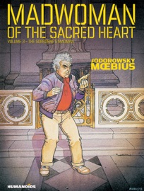 Madwoman of the Sacred Heart #3 - Alexandro Jodorowsky & Moebius