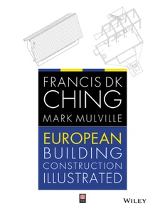 European Building Construction Illustrated