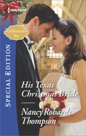 His Texas Christmas Bride - Nancy Robards Thompson