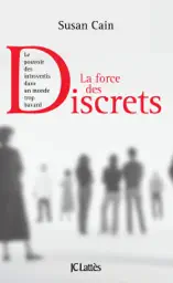 La force des discrets