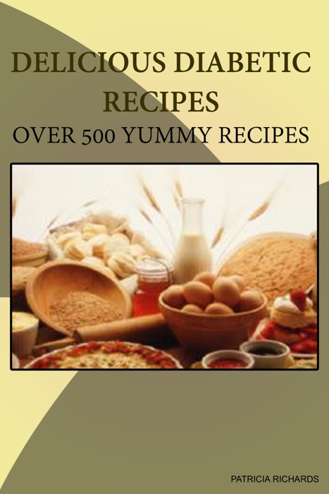 Delicious Diabetic Recipes