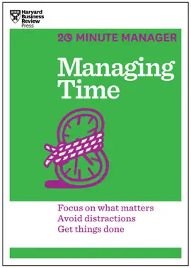 Read: Managing Time Book (HBR 20-Minute Manager Series)