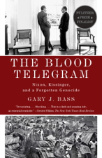 The Blood Telegram - Gary J. Bass Cover Art