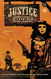 Justice Riders (1996-1996) #1 - Chuck Dixon & J.H. Williams III