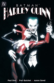 Batman: Harley Quinn (1999-) #1 - Paul Dini & Yvel Guichet