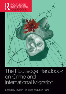 Read: The Routledge Handbook on Crime Book and International Migration