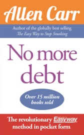 No More Debt - Allen Carr