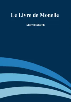 Read: Le Livre de Monelle Book