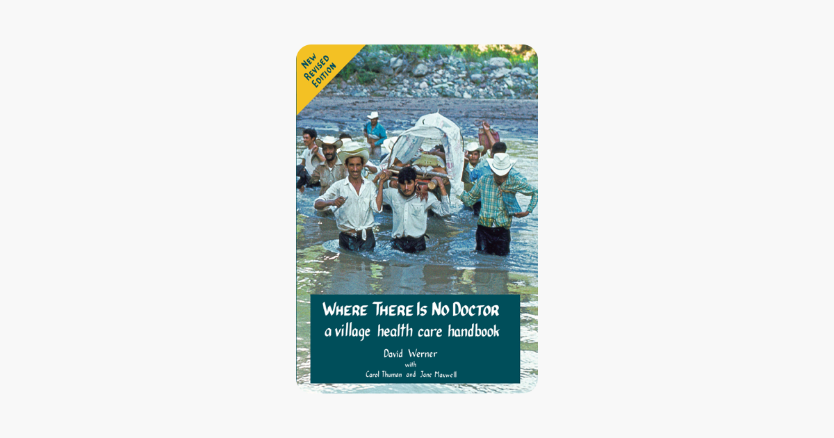 Where There Is No Doctor