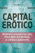 Capital erótico - Catherine Hakim