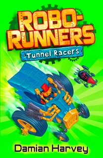 Tunnel Racers by Damian Harvey & Mark Oliver