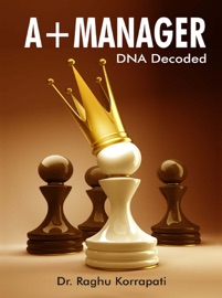 A+ Manager: DNA Decoded
