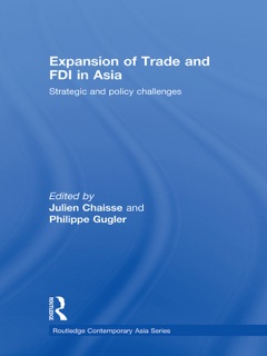 Expansion of Trade and FDI in Asia by Julien Chaisse & Philippe Gugler