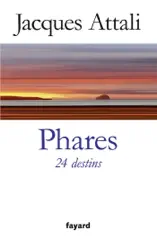 Phares. 24 destins