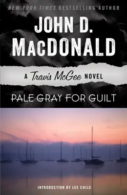 Pale Gray for Guilt by John D. MacDonald & Lee Child book