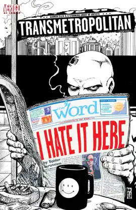 Read: Transmetropolitan: I Book Hate it Here #1