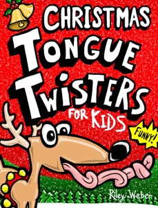 Christmas Tongue Twisters for Kids